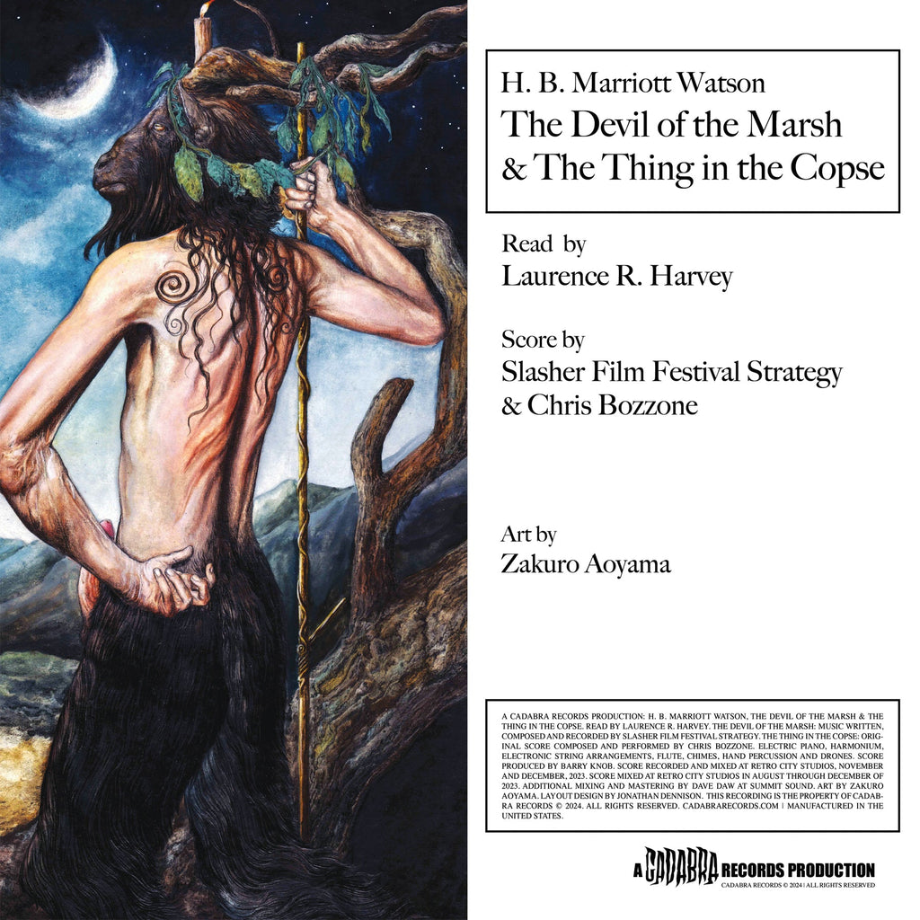H. B. Marriott Watson, The Thing in the Copse & The Devil of the Marsh LP - Read by Laurence R. Harvey, score by SFFS & Chris Bozzone