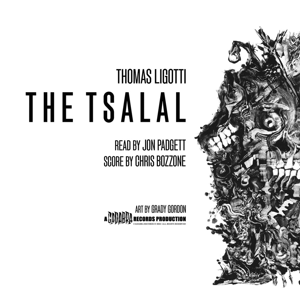 Thomas Ligotti, The Tsalal 2x LP - Read by Jon Padgett, score by Chris Bozzone