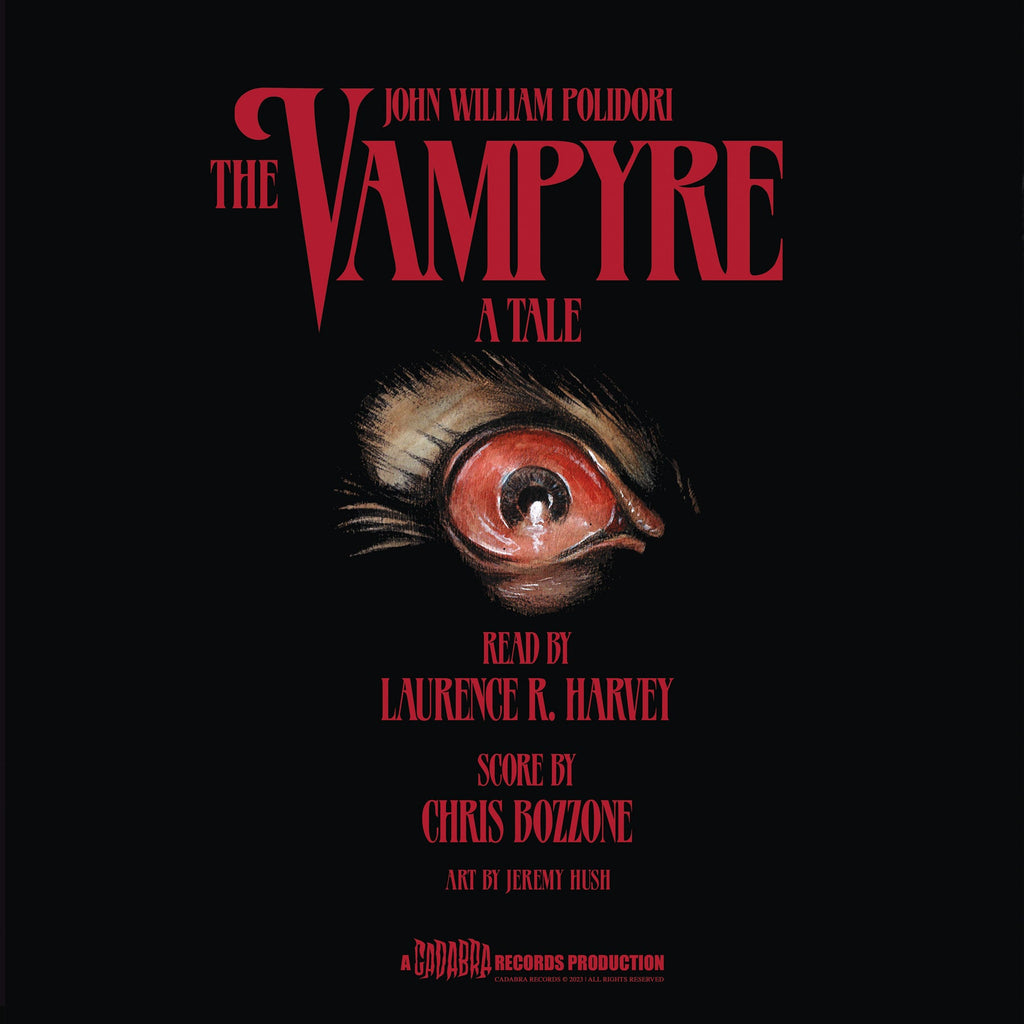 John William Polidori, The Vampyre LP - Read by Laurence R. Harvey, score by Chris Bozzone