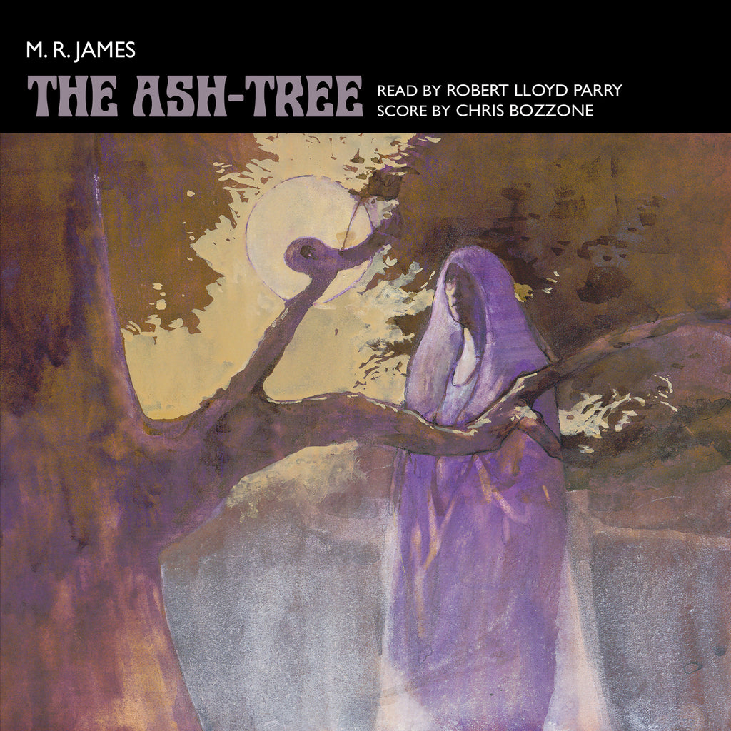 M. R. James, The Ash-Tree LP - Read by Robert Lloyd Parry , score by Chris Bozzone - Purple and black splatter vinyl edition