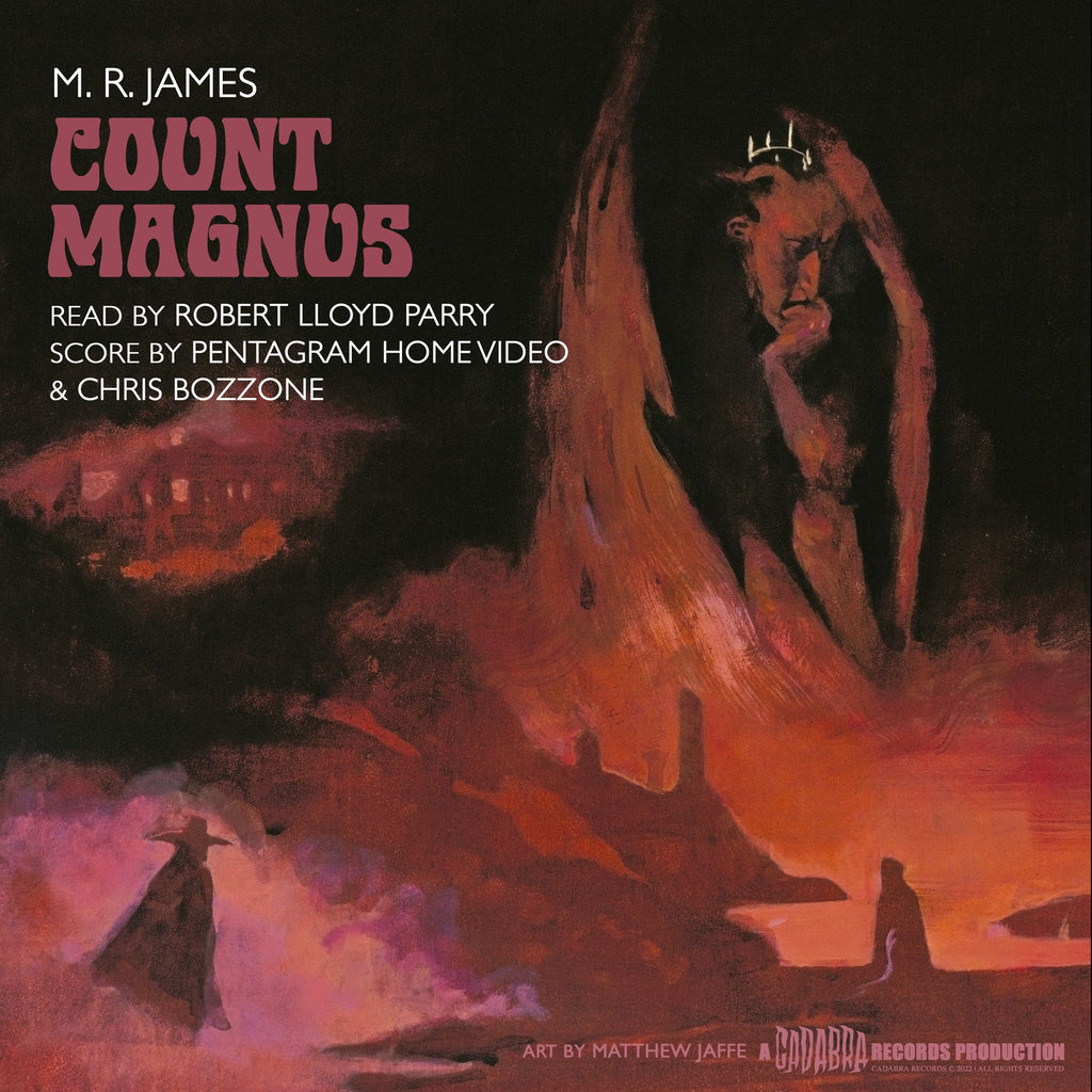 M. R. James, Count Magnus LP - Read by Robert Lloyd Parry , score by Pentagram Home Video & Chris Bozzone - Splatter Edition
