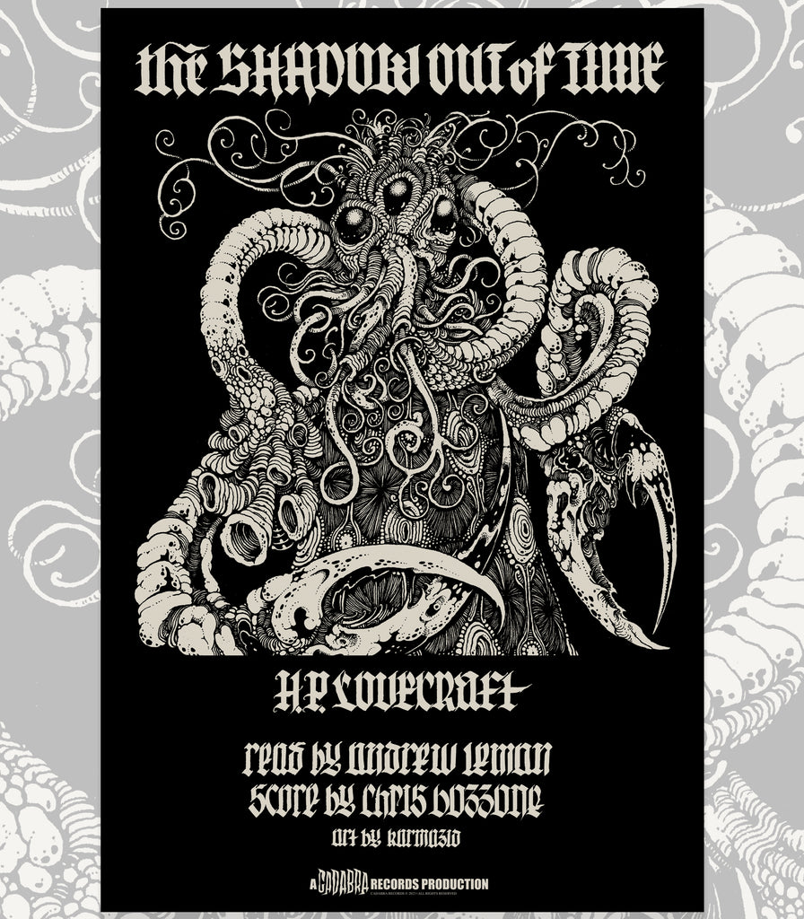 H. P. Lovecraft's The Shadow out of Time 4x LP set - Read by Andrew Leman, score by Chris Bozzone - Black and White Edition